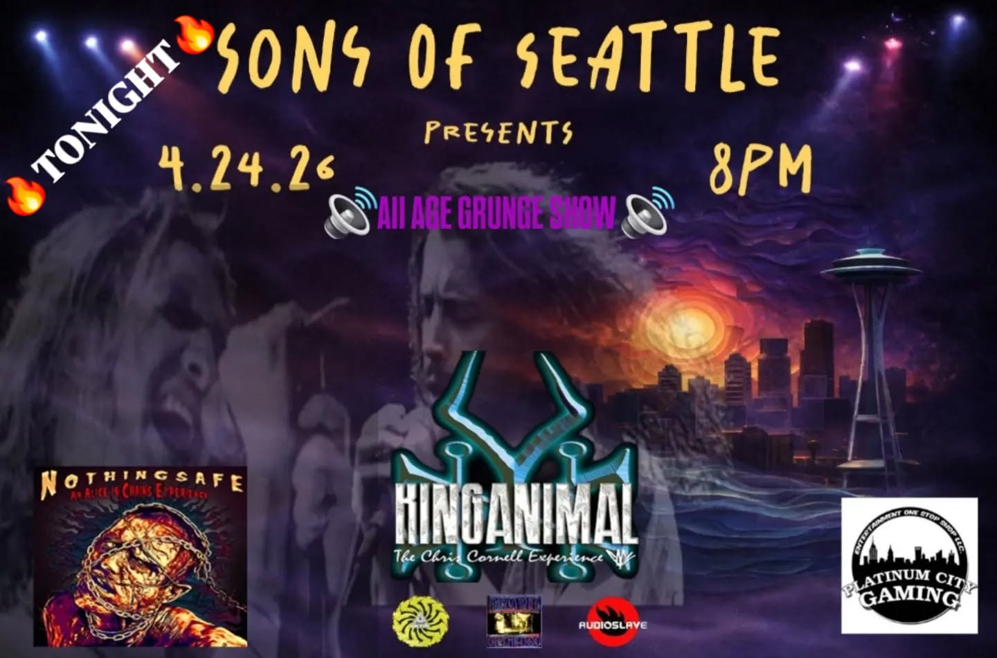 ‼️💥TAUNTON, MA 💥‼️

🔊 ALL AGES SHOW- 8 PM 🔊

ON 4/24/25 THE SONS OF SEATTLE TOUR CONTINUES AT Platinum City Gaming in Taunton, MA
WITH
King Animal - The Chris Cornell Experience: Will blow your mind with all of the Chris Cornell Nail in your head favorites, from Soundgarden/Temple of The Dog/Audioslave / CC solo.
AND
Nothingsafe: An Alice in Chains Experience: Playing all of you favorite Alice in Chains songs that you can't wait to scream and  sing along to! 
Don't wait to grab your tickets 🎟 👇👇👇👇👇👇👇👇👇
https://www.eventbrite.com/e/sons-of-seattle-tickets-1985851114140?utm-campaign=social&utm-content=attendeeshare&utm-medium=discovery&utm-term=listing&utm-source=cp&aff=ebdsshcopyurl&fbclid=IwY2xjawQygJRmZGlkFlA6Atm_-Jf76ilvBHeLP3dXvG-MQfNleHRuA2FlbQIxMQBzcnRjBmFwcF9pZAwzNTA2ODU1MzE3MjgAAR65NDLVomyzHLJGr5O8IWtnyiOHdlBRq43YS3JXYSktBOY0KxCvmZhZqYwOaA_aem_8rOJ7M0BbcyfONByfD_YOQ